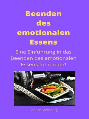 cover image of Beenden des emotionalen Essens